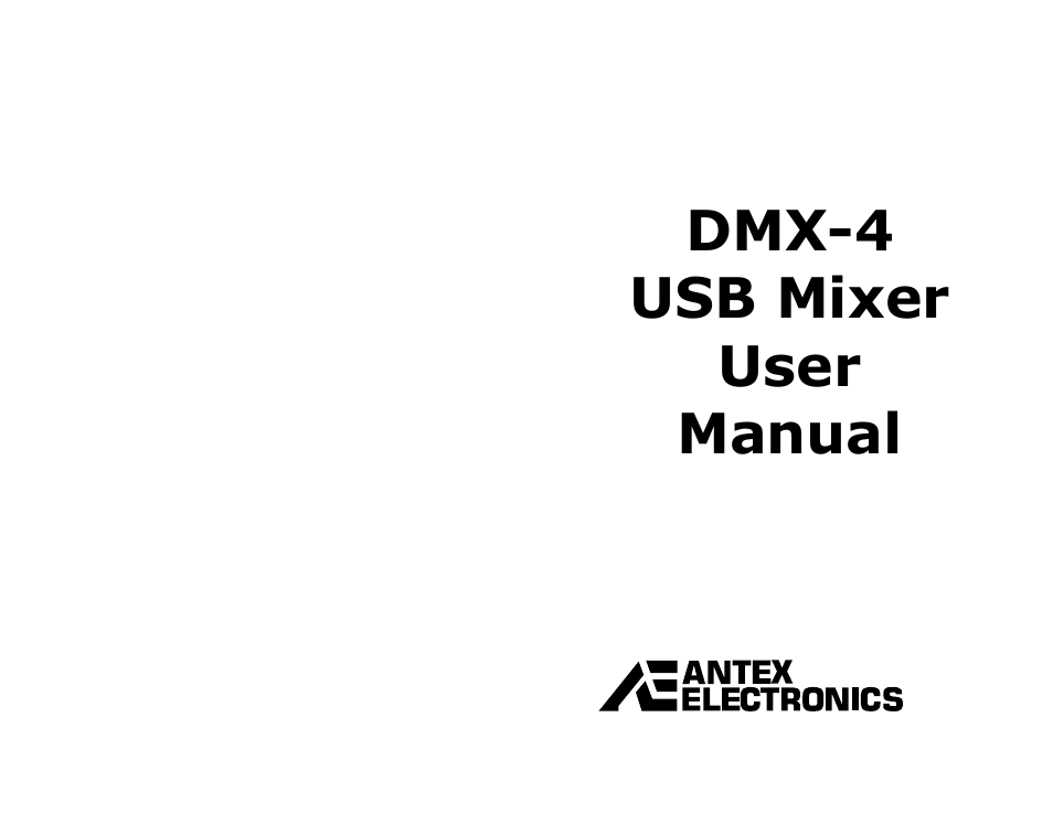 Antex Electronics DMX-4 USB Recording Mixer User Manual | 36 pages