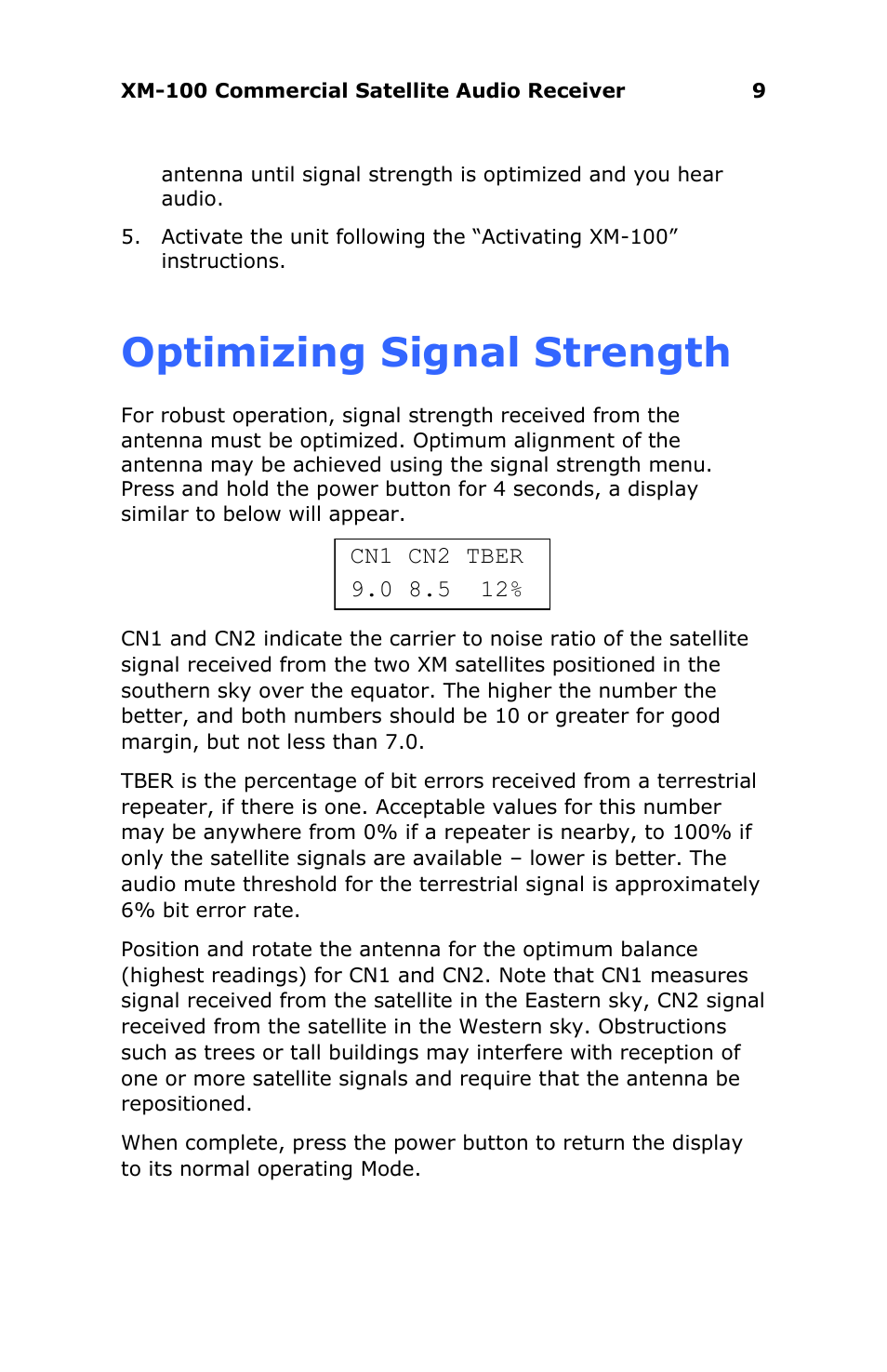 Optimizing signal strength | Antex Electronics XM-100 Commercial XM Satellite Radio User Manual | Page 9 / 27