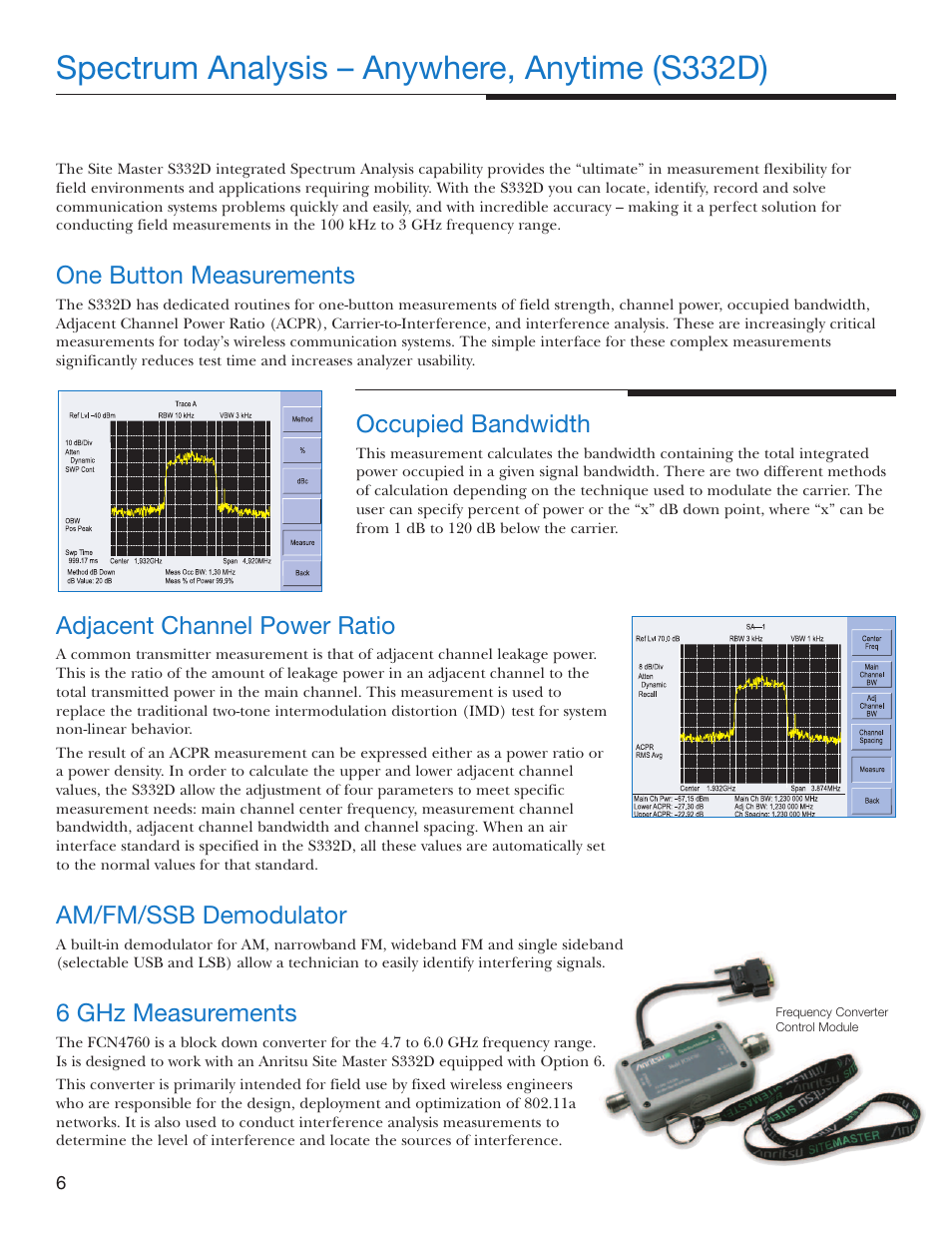 Spectrum analysis – anywhere, anytime (s332d), Adjacent channel power ratio, Am/fm/ssb demodulator | 6 ghz measurements, One button measurements, Occupied bandwidth | Atec Anritsu-S332D-31D User Manual | Page 6 / 12