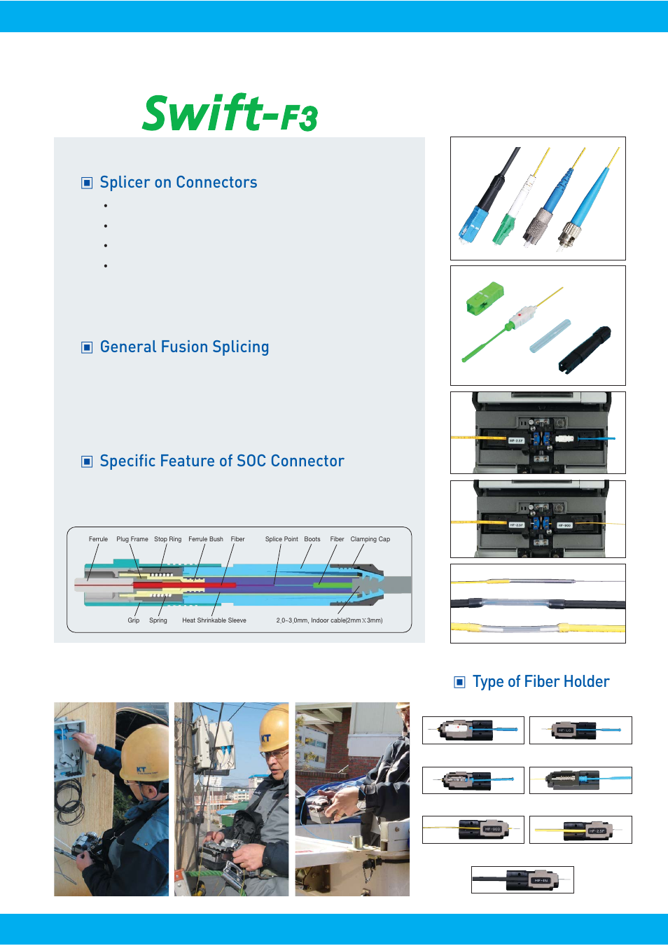 Benefits and features, Splicer on connectors, General fusion splicing | Specific feature of soc connector, Type of fiber holder | Atec America-Ilsintech-Swift-F3 User Manual | Page 3 / 4
