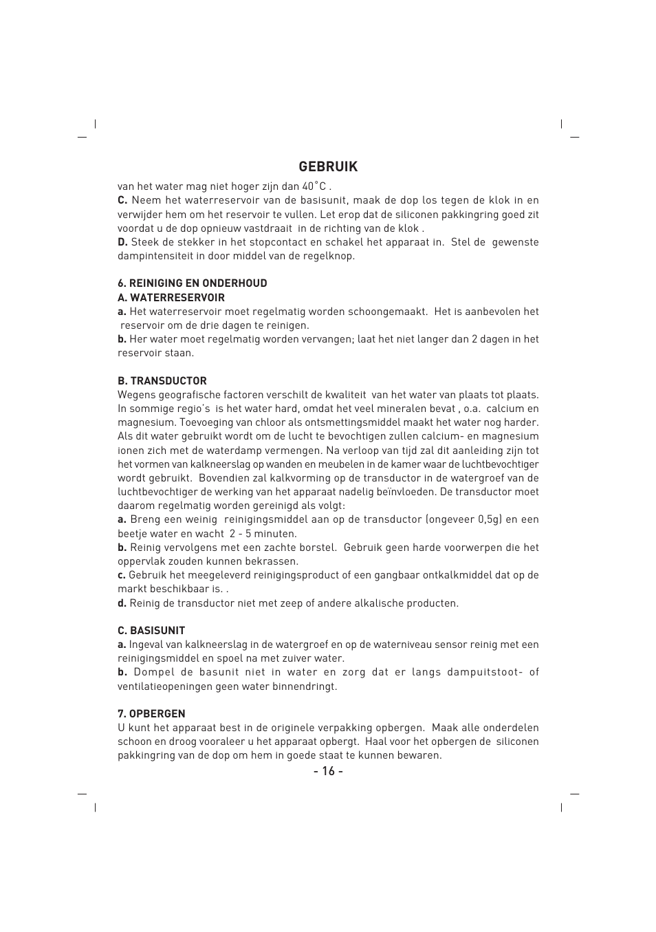 Gebruik | SINBO SAH 6109 User Manual | Page 17 / 48