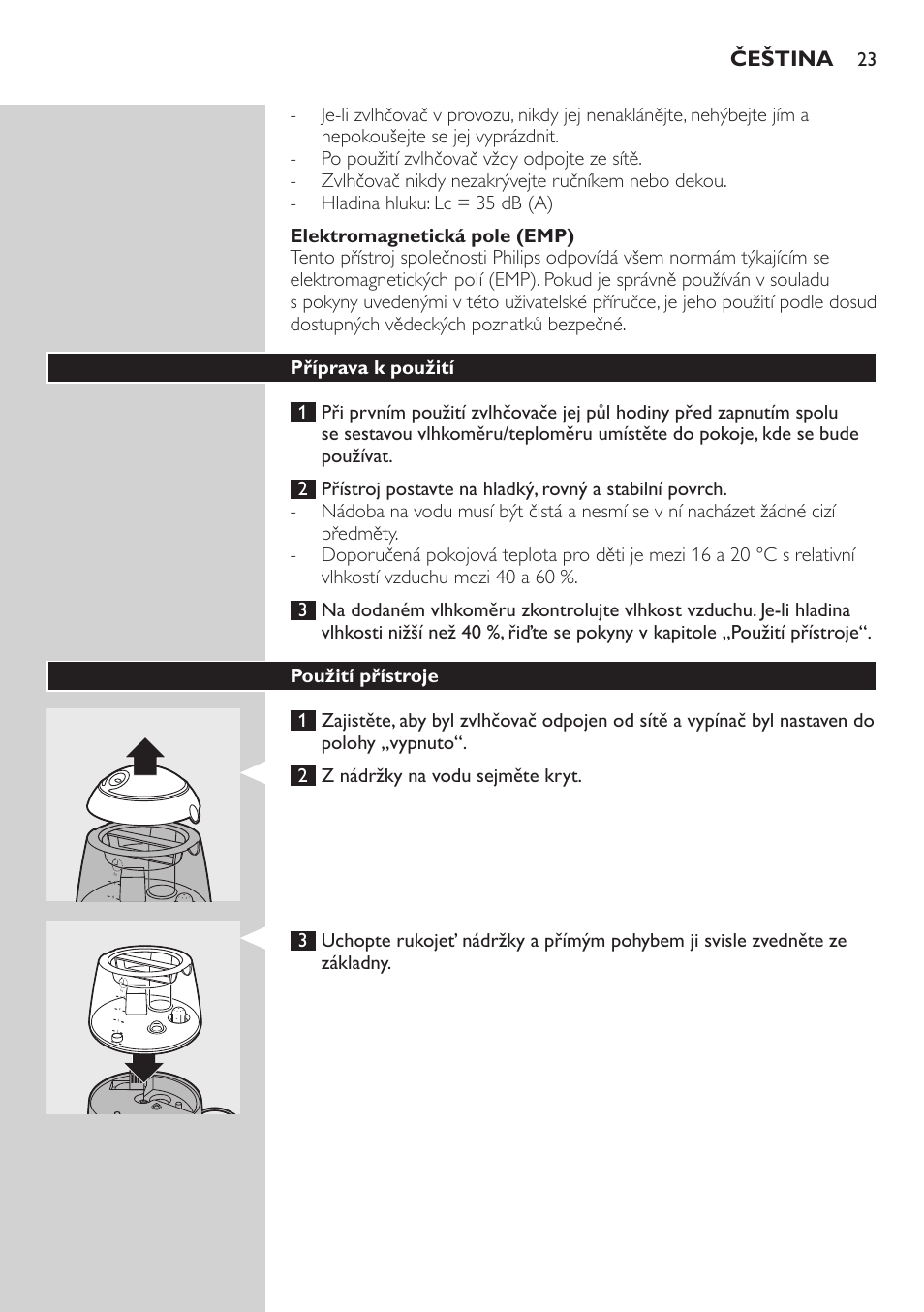 Elektromagnetická pole (emp), Příprava k použití, Použití přístroje | Čeština | Philips AVENT SCH580 User Manual | Page 23 / 126