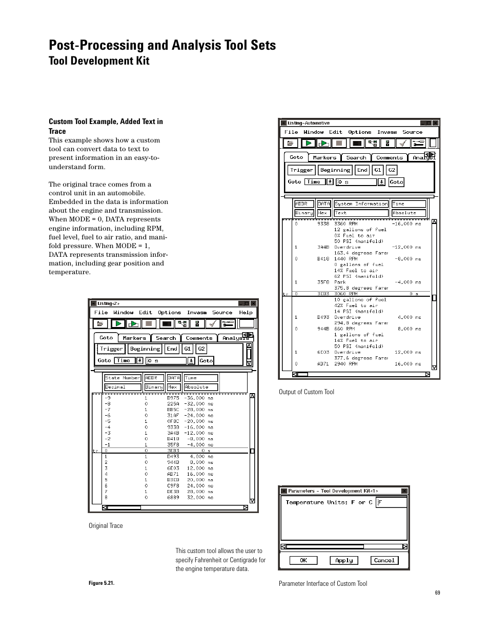 Post-processing and analysis tool sets, Tool development kit | Atec Agilent-16700 Series User Manual | Page 69 / 132