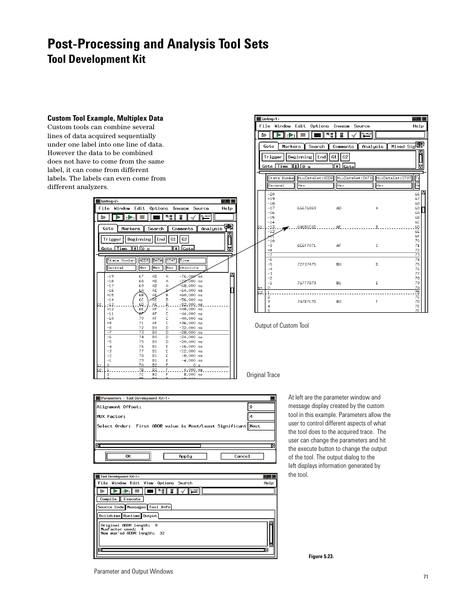 Post-processing and analysis tool sets, Tool development kit | Atec Agilent-16700 Series User Manual | Page 71 / 132