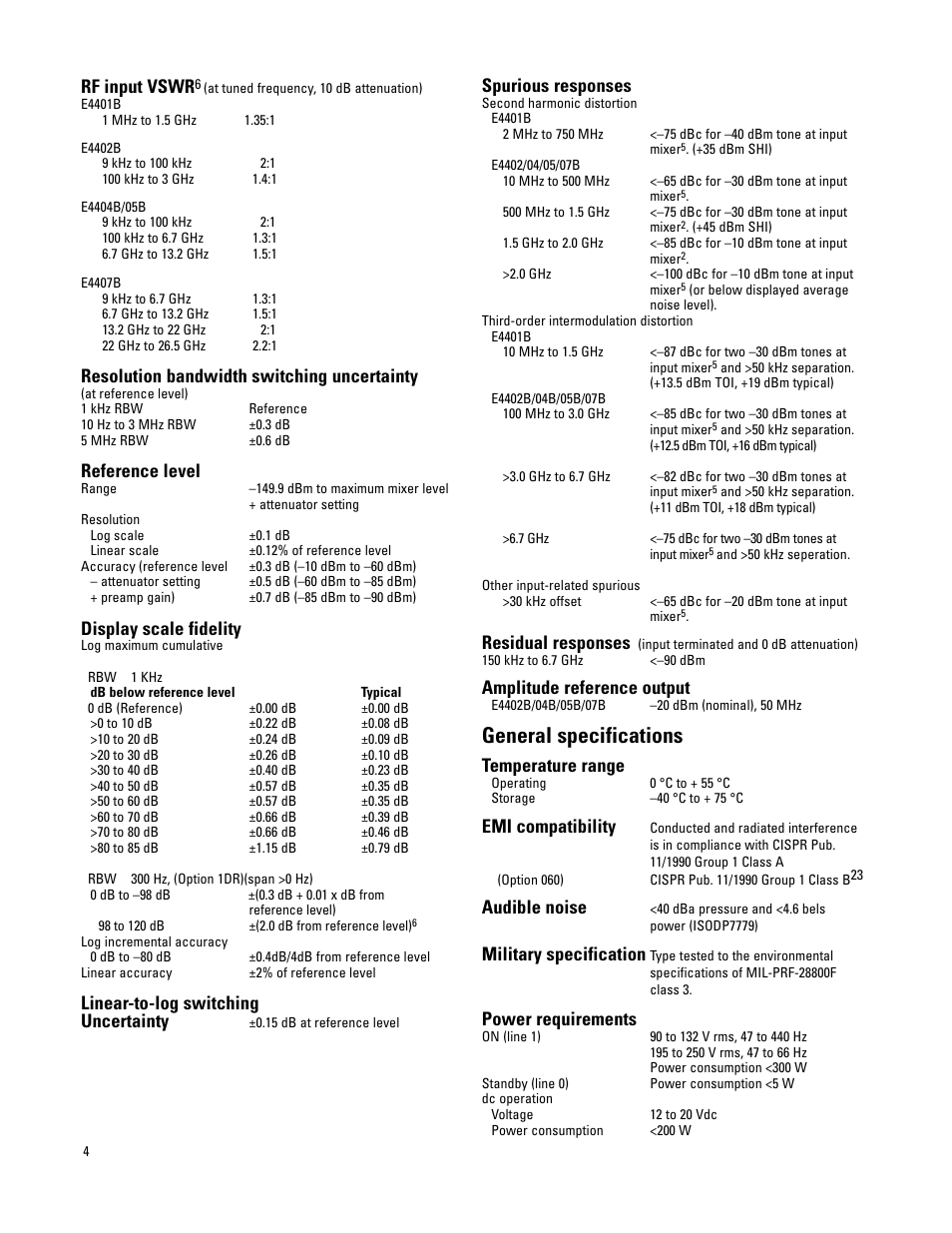 General specifications, Rf input vswr, Resolution bandwidth switching uncertainty | Reference level, Display scale fidelity, Linear-to-log switching uncertainty, Spurious responses, Residual responses, Amplitude reference output, Temperature range | Atec Agilent-E4401B-02B-04B-05B-07B User Manual | Page 4 / 8