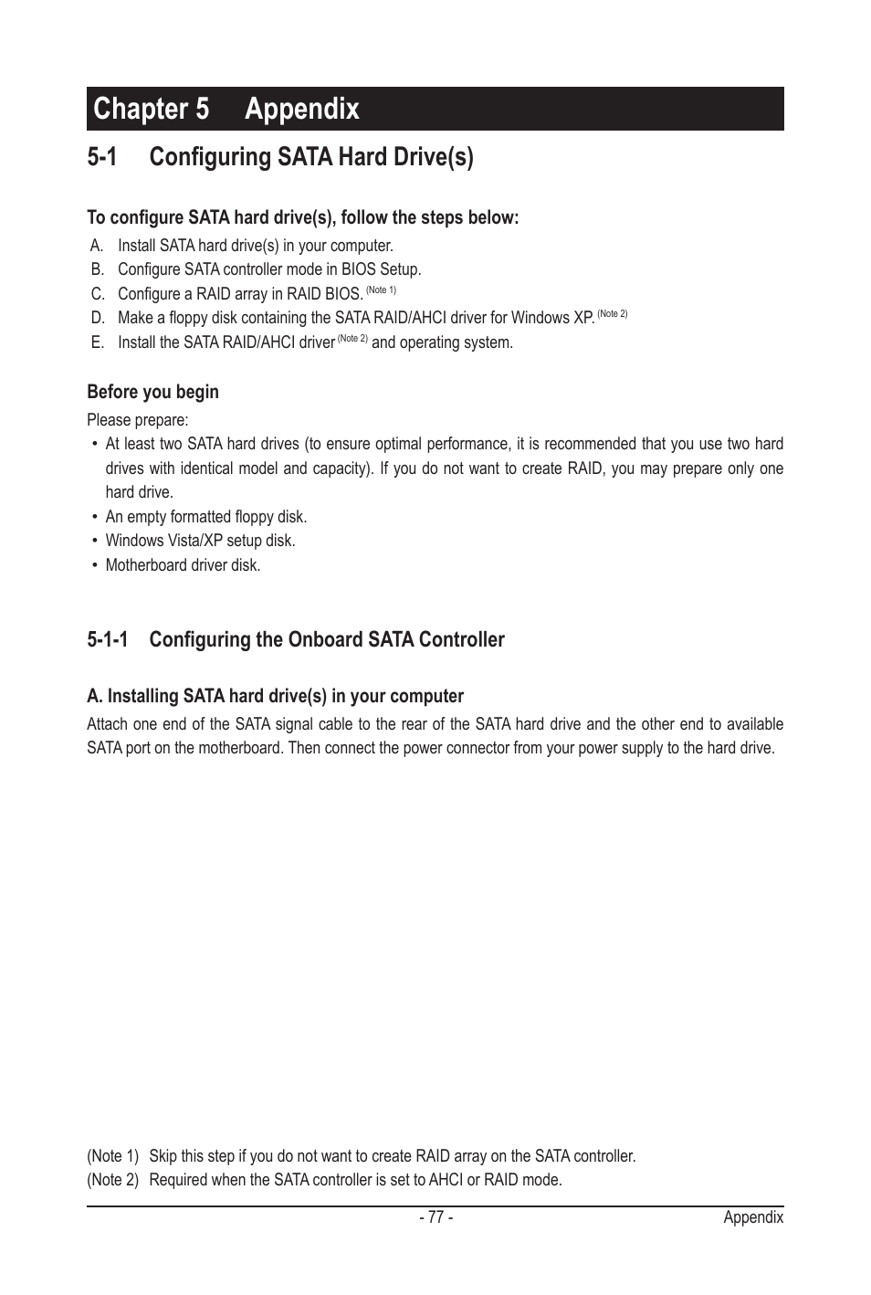 Chapter 5 appendix, 1 configuring sata hard drive(s), 1-1 configuring the onboard sata controller | GIGABYTE GA-MA790GPT-UD3H User Manual | Page 77 / 104