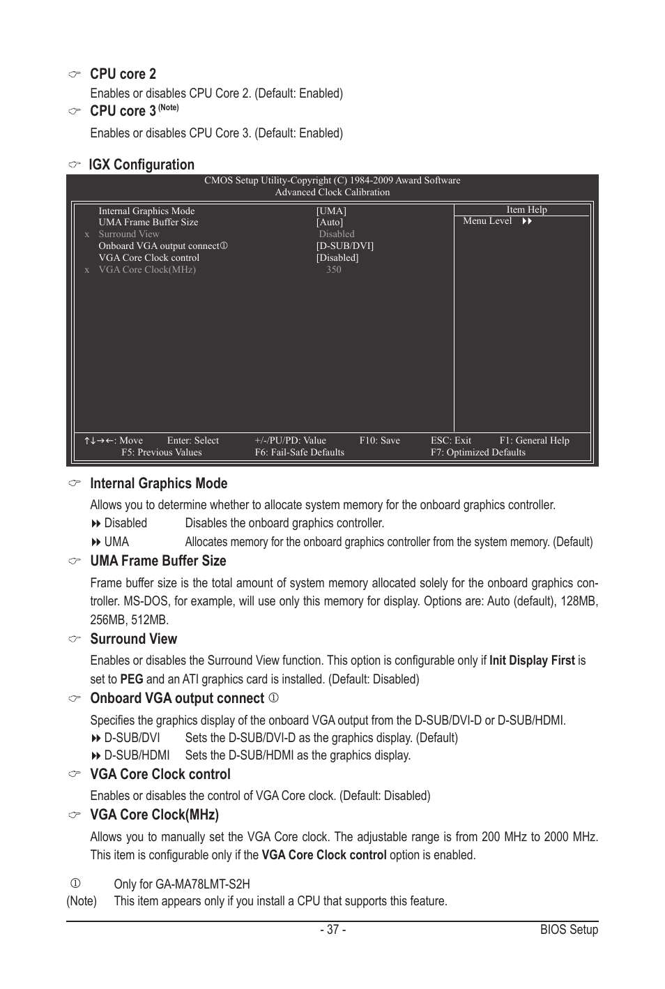 Cpu core 2, Cpu core 3, Igx configuration internal graphics mode | Uma frame buffer size, Surround view, Onboard vga output connect, Vga core clock control, Vga core clock(mhz) | GIGABYTE GA-MA78LMT-S2H User Manual | Page 37 / 100