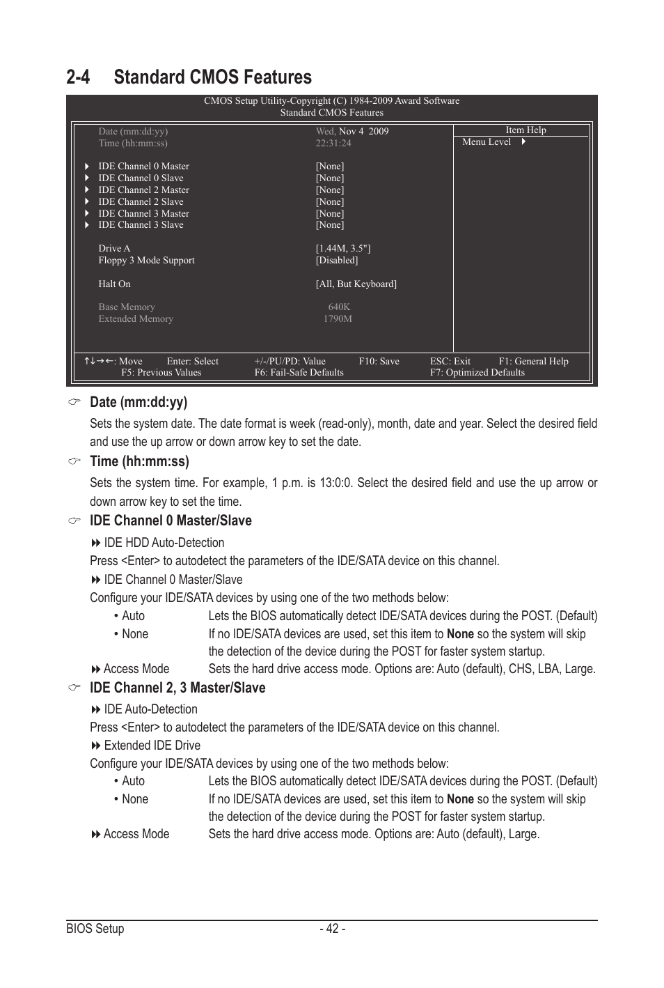 4 standard cmos features, Date (mm:dd:yy), Time (hh:mm:ss) | Ide channel 0 master/slave, Ide channel 2, 3 master/slave | GIGABYTE GA-MA78LMT-S2H User Manual | Page 42 / 100