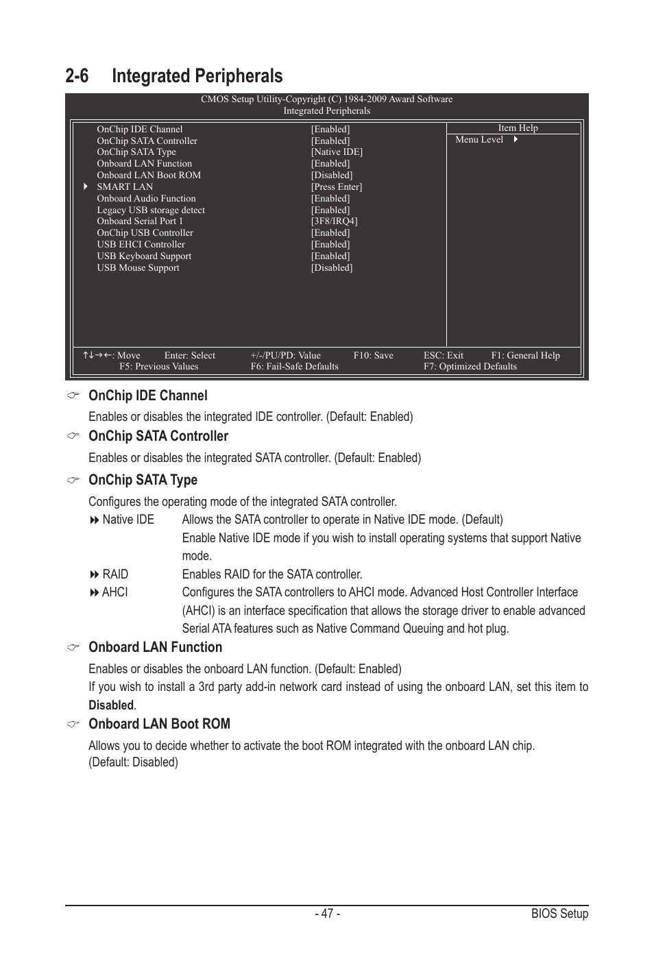 6 integrated peripherals, Onchip ide channel, Onchip sata controller | Onchip sata type, Onboard lan function, Onboard lan boot rom | GIGABYTE GA-MA78LMT-S2H User Manual | Page 47 / 100