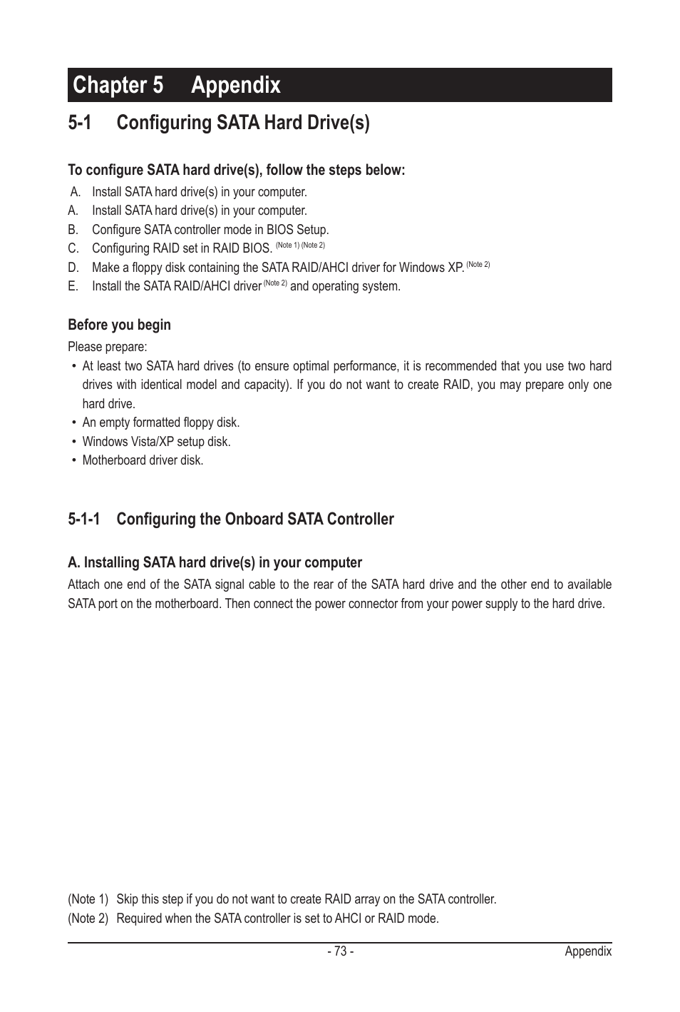 Chapter 5 appendix, 1 configuring sata hard drive(s), 1-1 configuring the onboard sata controller | GIGABYTE GA-MA78LMT-S2H User Manual | Page 73 / 100
