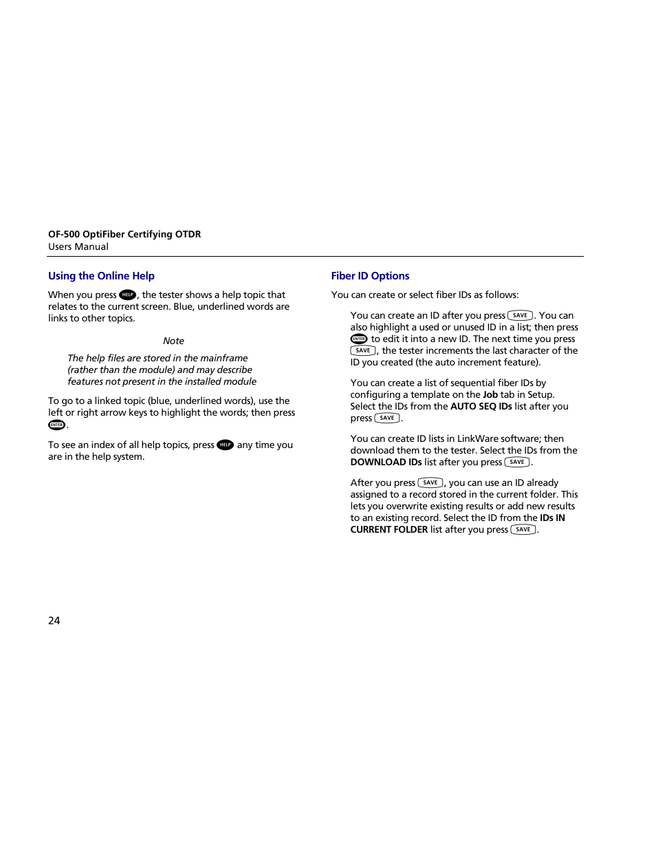 Using the online help, Fiber id options | Atec Fluke-OF-500 User Manual | Page 34 / 133