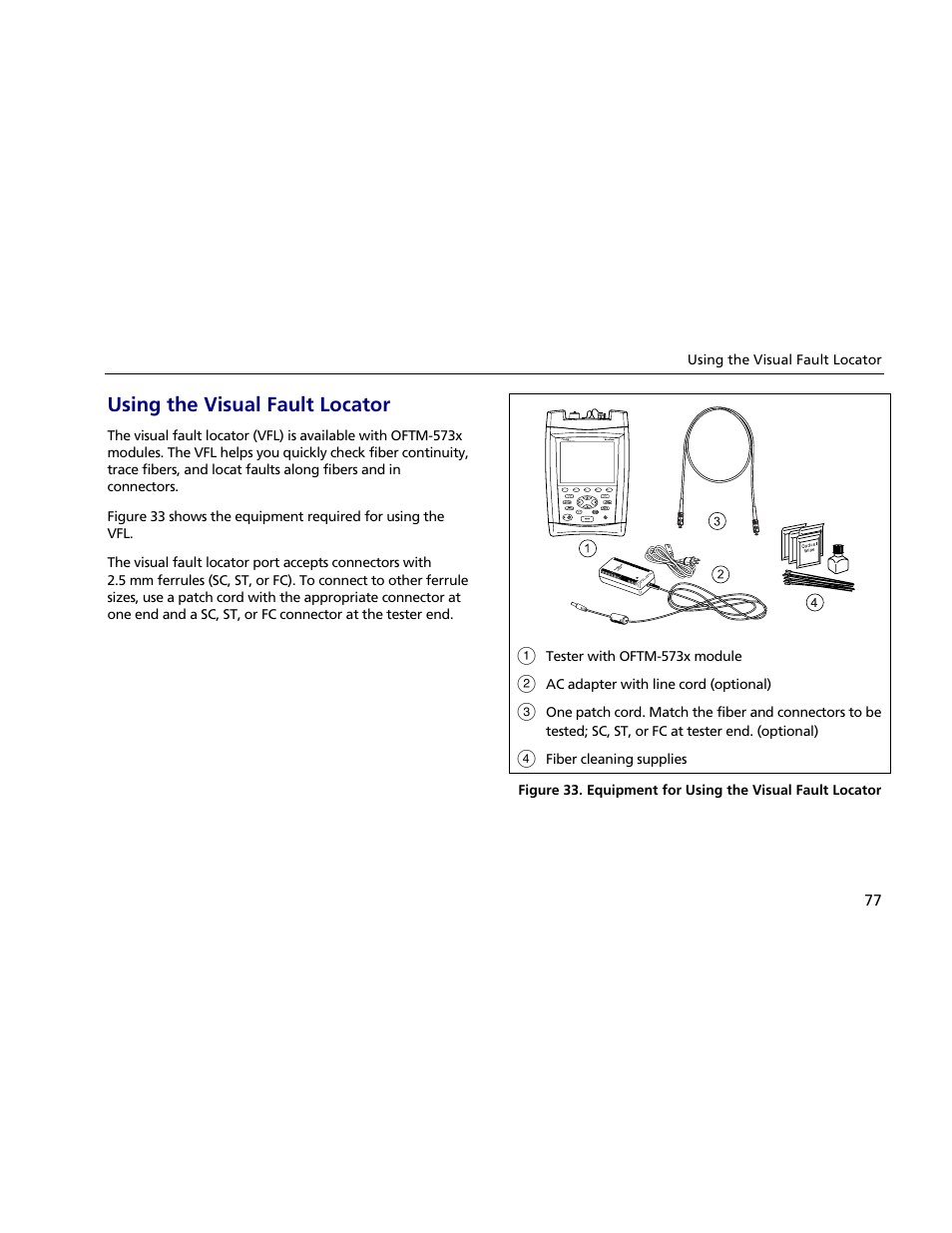 Using the visual fault locator | Atec Fluke-OF-500 User Manual | Page 87 / 133