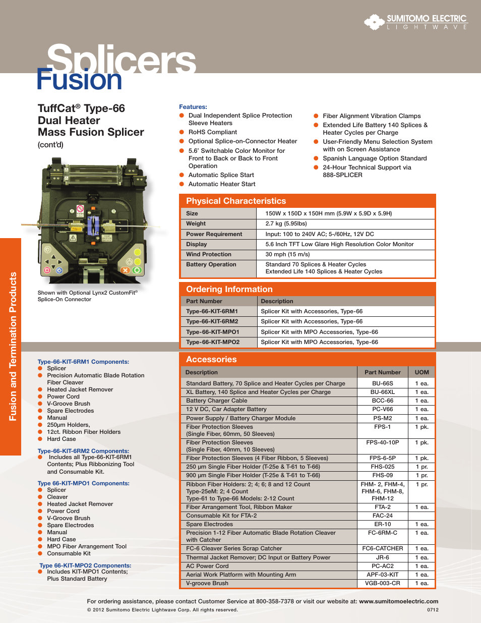 Splicers, Fusion, Tuffcat | Type-66 dual heater mass fusion splicer, Fusion and t ermination pr oducts, Physical characteristics, Accessories, Ordering information | Atec Sumitomo-Type-66 User Manual | Page 2 / 2