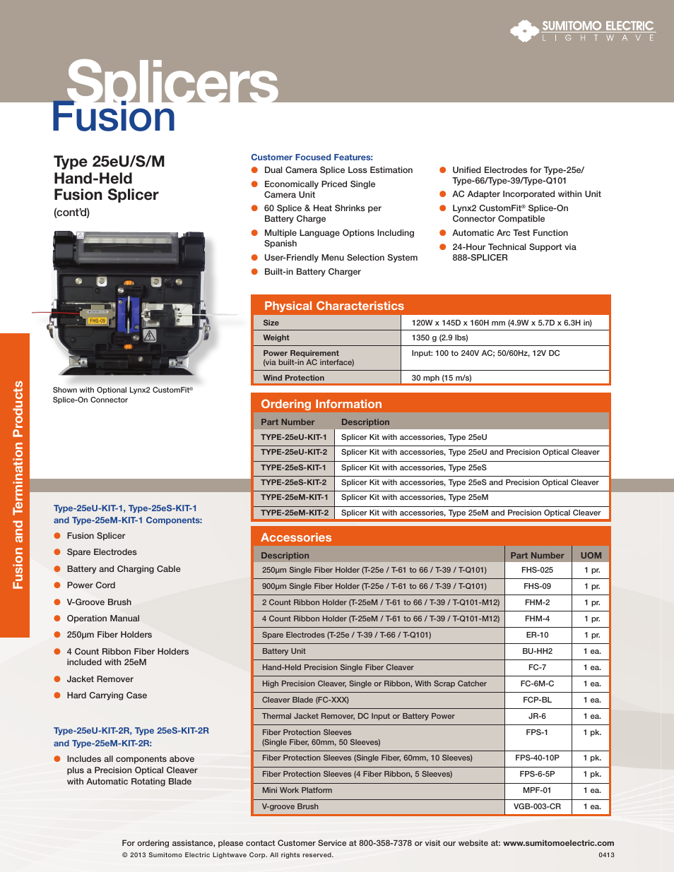 Splicers, Fusion, Type 25eu/s/m hand-held fusion splicer | Fusion and termination pr oducts, Physical characteristics, Accessories, Ordering information | Atec Sumitomo-Type-25e User Manual | Page 2 / 2