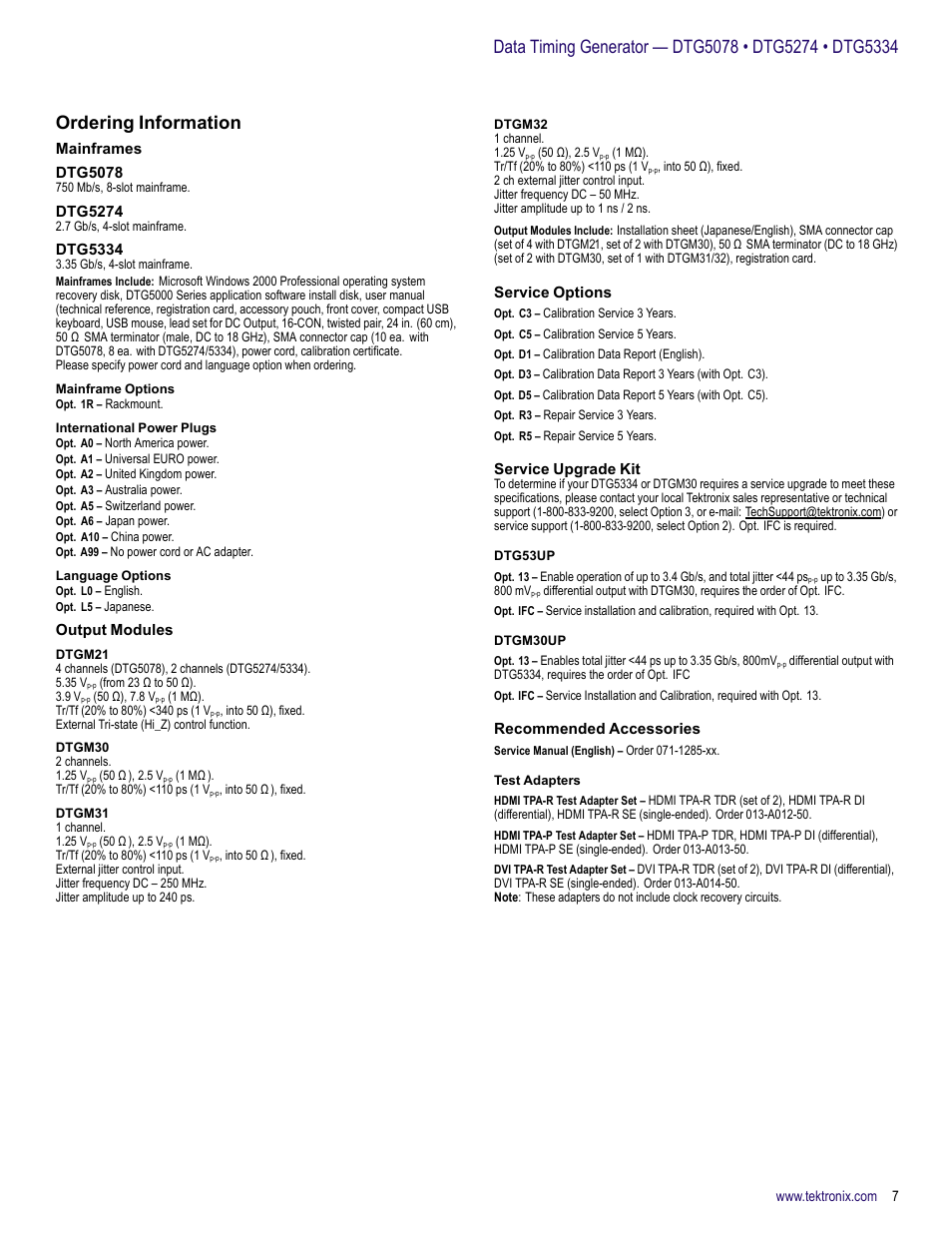 Ordering information, Mainframes, Dtg5078 | Dtg5274, Dtg5334, Mainframe options, International power plugs, Language options, Output modules, Dtgm21 | Atec Tektronix-DTG5334 User Manual | Page 7 / 12