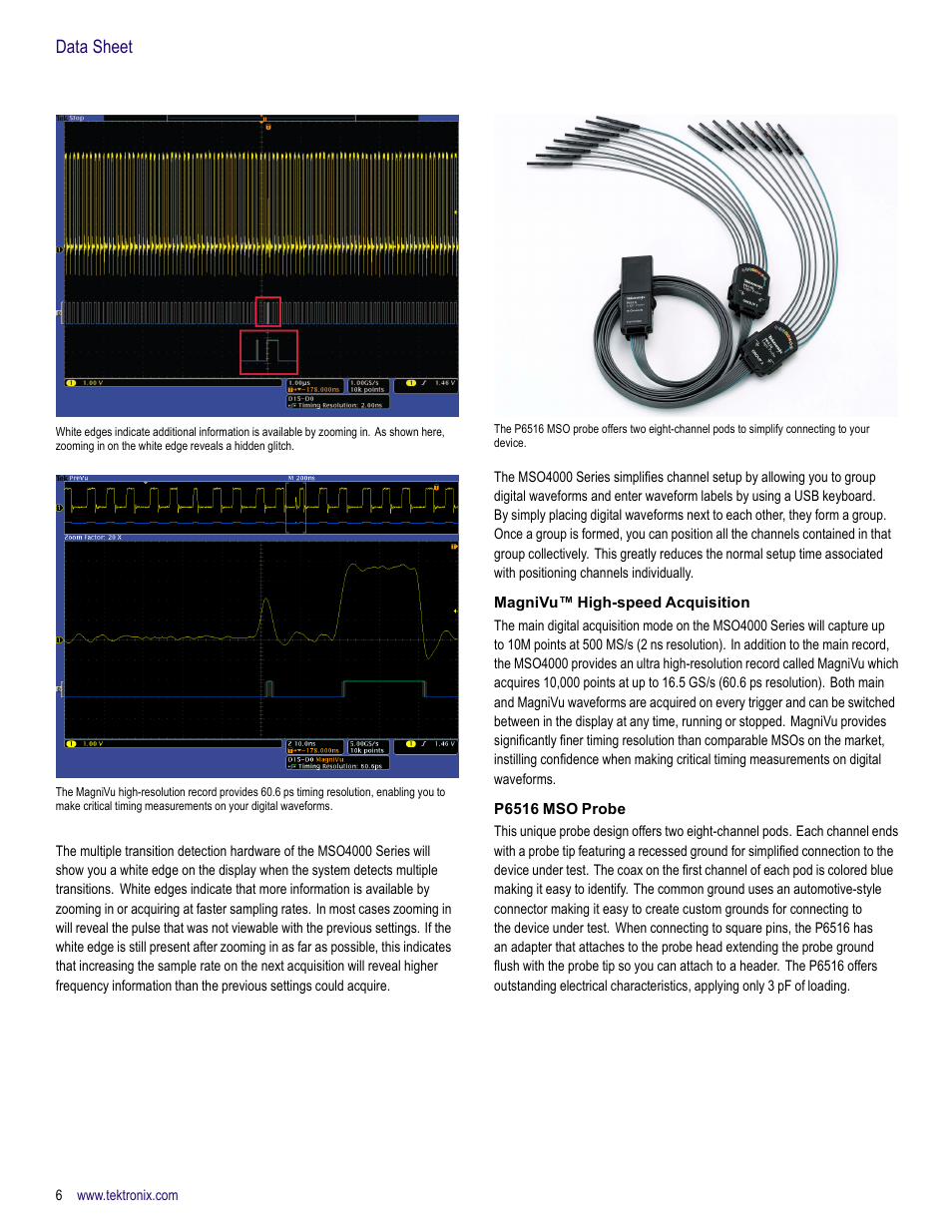 Magnivu™ high-speed acquisition, P6516 mso probe, Data sheet | Atec Tektronix-MSO4000 Series User Manual | Page 6 / 20