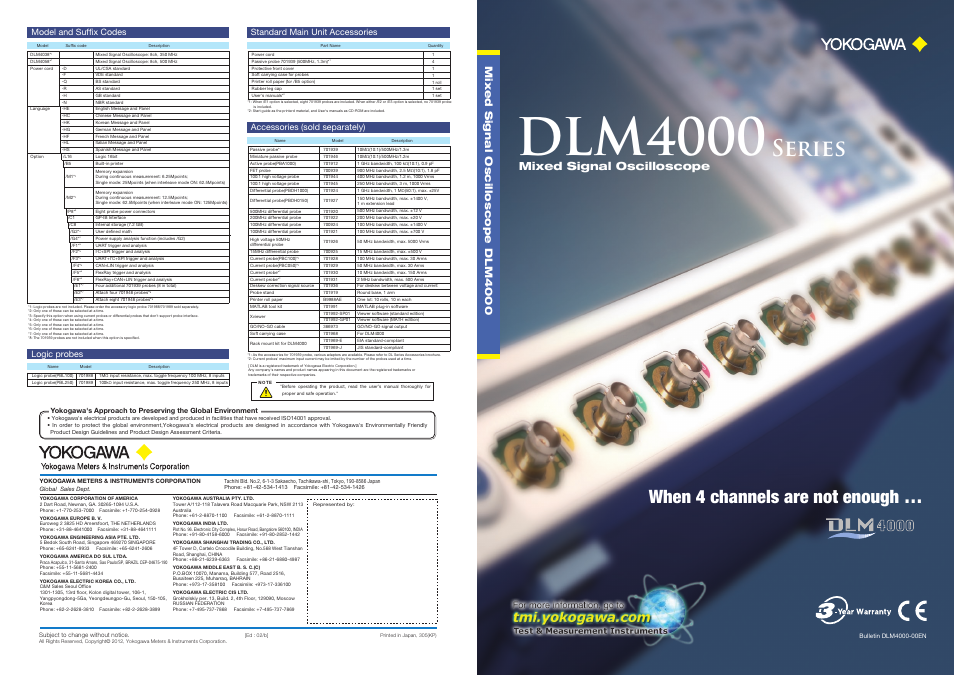 Dlm4000, Series, When 4 channels are not enough | Mixed signal oscilloscope, Mixed signal oscilloscope dlm4000, Standard main unit accessories, Accessories (sold separately), Model and sufﬁx codes, Logic probes | Atec Yokogawa-DLM4000 User Manual | Page 7 / 7