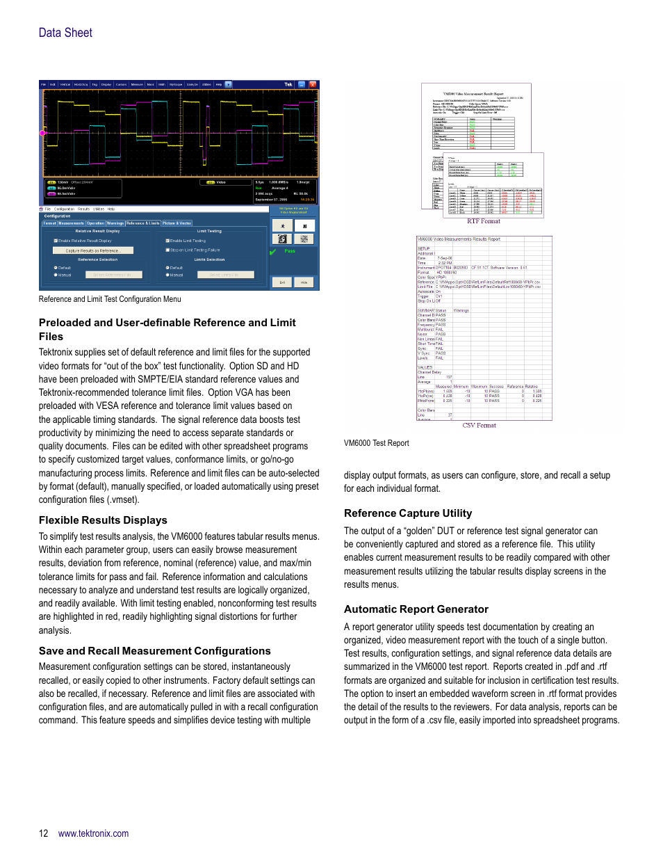 Flexible results displays, Save and recall measurement configurations, Reference capture utility | Automatic report generator, Data sheet | Atec Tektronix-VM6000 User Manual | Page 12 / 28