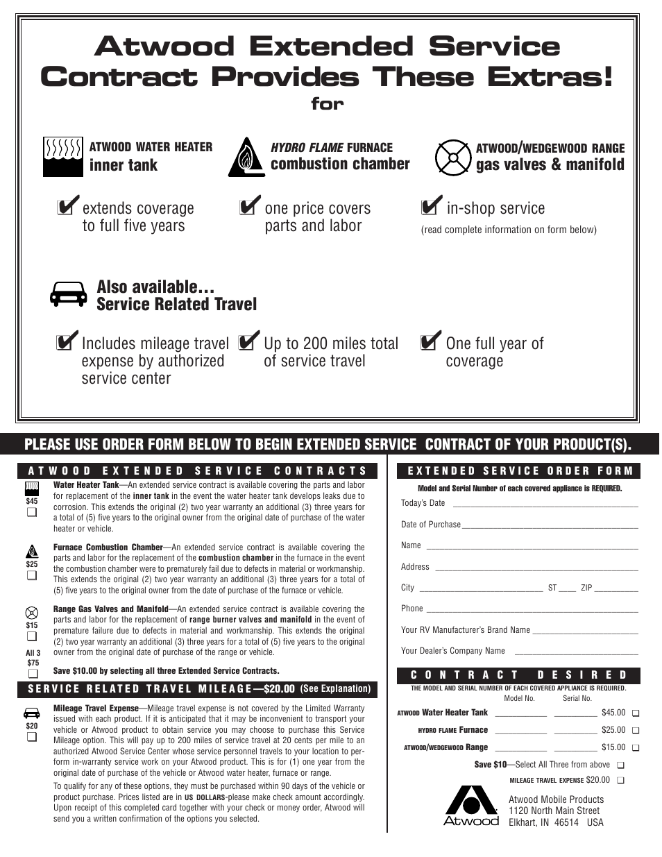 Also available... service related travel, Inner tank, Combustion chamber | Gas valves & manifold, Extends coverage to full five years, One price covers parts and labor, In-shop service, Up to 200 miles total of service travel, One full year of coverage | atwood LP GAS RANGE & SLIDE-IN COOKTOPS RV, CV, RA, CA (34) User Manual | Page 8 / 8