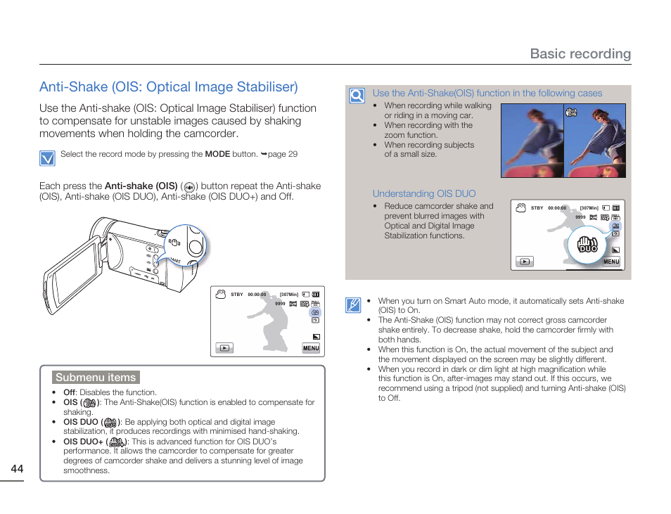 Anti-shake (ois: optical image stabiliser), Basic recording | Samsung HMX-H405BP User Manual | Page 44 / 121