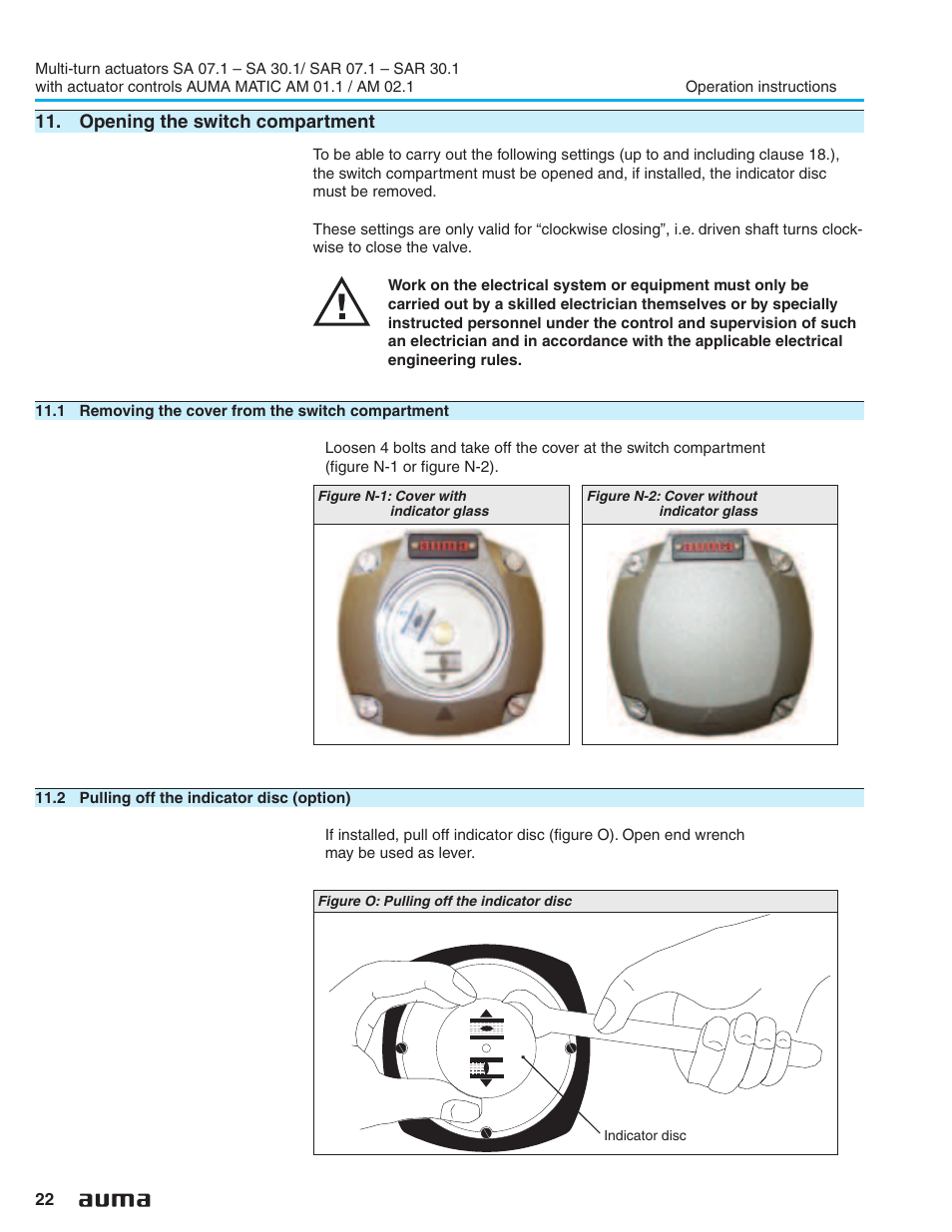 Opening the switch compartment, 1 removing the cover from the switch compartment, 2 pulling off the indicator disc (option) | Indicator disc 22,33 | AUMA Electric multi-turn actuators SA 07.1 - 16.1_SAR 07.1 - 16.1 MATIC AM 01.1 - 02.1 User Manual | Page 22 / 64