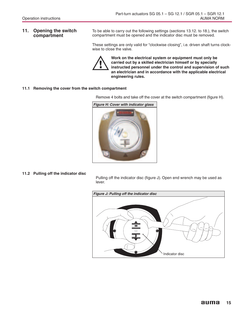 Opening the switchcompartment, 1 removing the cover from the switch compartment, 2 pulling off the indicator disc | Increasing the swing angle, Reducing the swing angle, Opening the switch compartment | AUMA Electric part-turn actuators SG 05.1 - 12.1_SGR 05.1 - 12.1 NORM User Manual | Page 15 / 32
