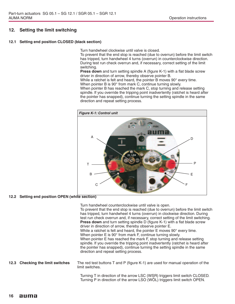 Setting the limit switching, 1 setting end position closed (black section), 2 setting end position open (white section) | 3 checking the limit switches, Limit switching 16,17, Removing the cover from the switch compartment, Pulling off the indicator disc, Setting end position closed (black section), The limit switching for end position closed | AUMA Electric part-turn actuators SG 05.1 - 12.1_SGR 05.1 - 12.1 NORM User Manual | Page 16 / 32