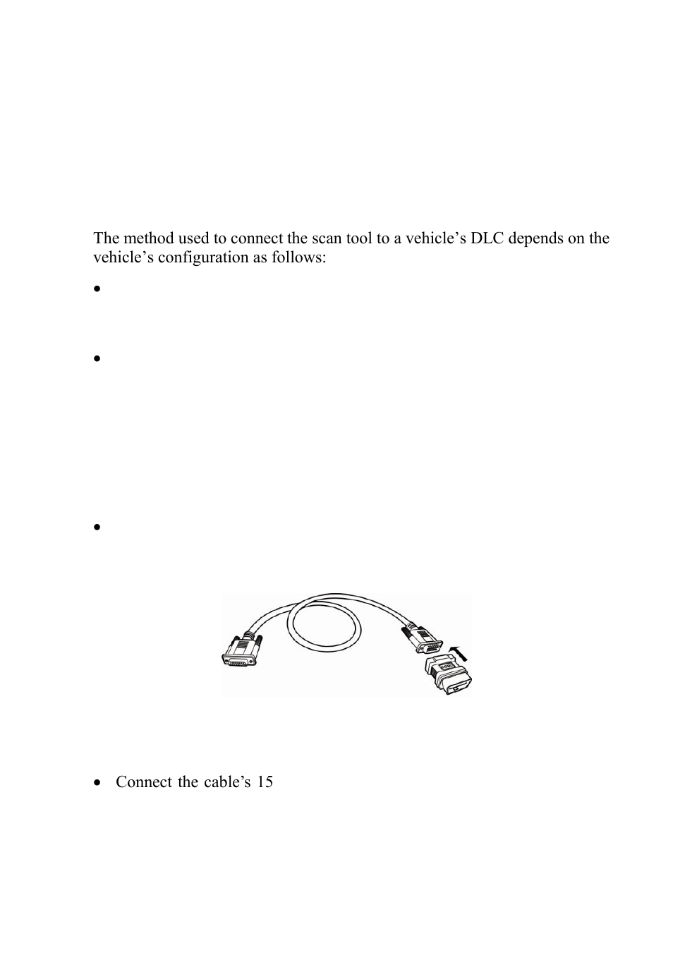 Diagnostics applications, Test startup and vehicle connection, Step 1: connect the cable | Autel MaxiDAS DS708 User Manual | Page 30 / 96