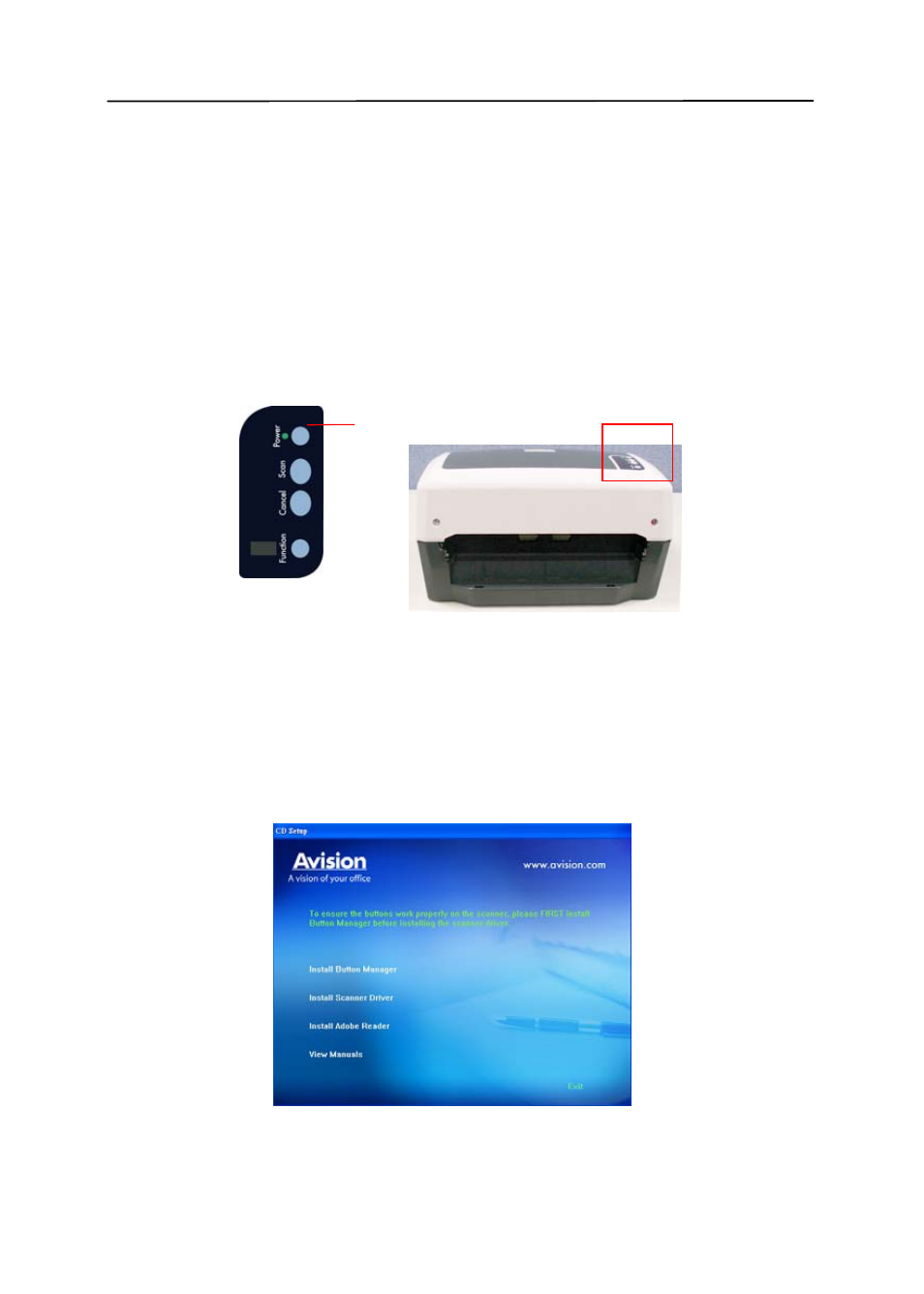 Turning on the scanner, Installing the scanner driver, Turning on the scanner -7 | Installing the scanner driver -7 | Avision AV320 (FT-0604H) User Manual | Page 16 / 79