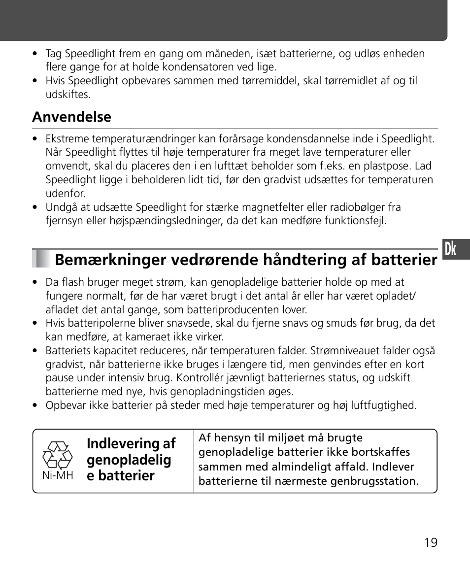 Bemærkninger vedrørende håndtering af batterier, Anvendelse, Indlevering af genopladelig e batterier | Nikon SB-400 User Manual | Page 141 / 220