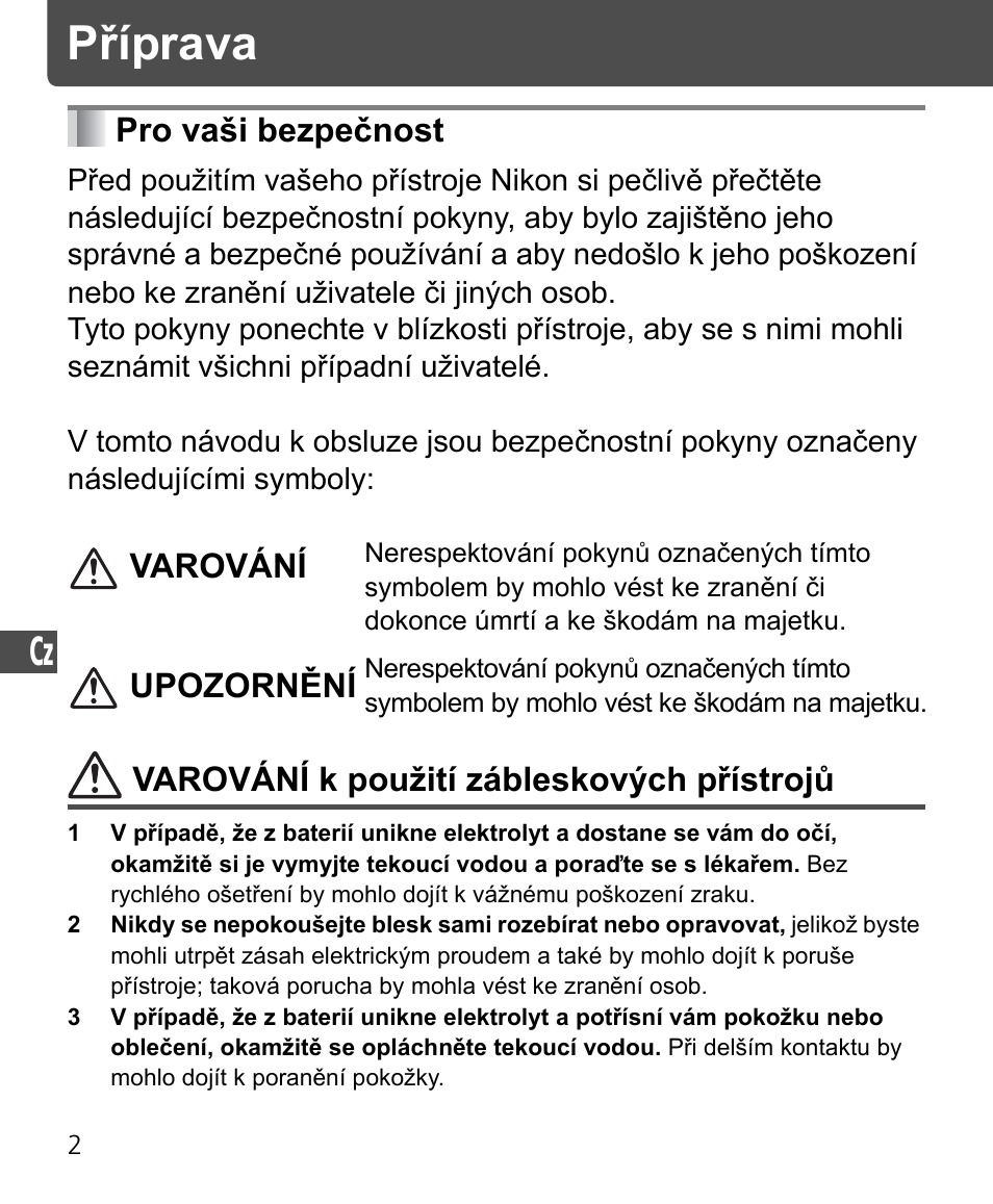 Příprava, Pro vaši bezpečnost | Nikon SB-400 User Manual | Page 172 / 220