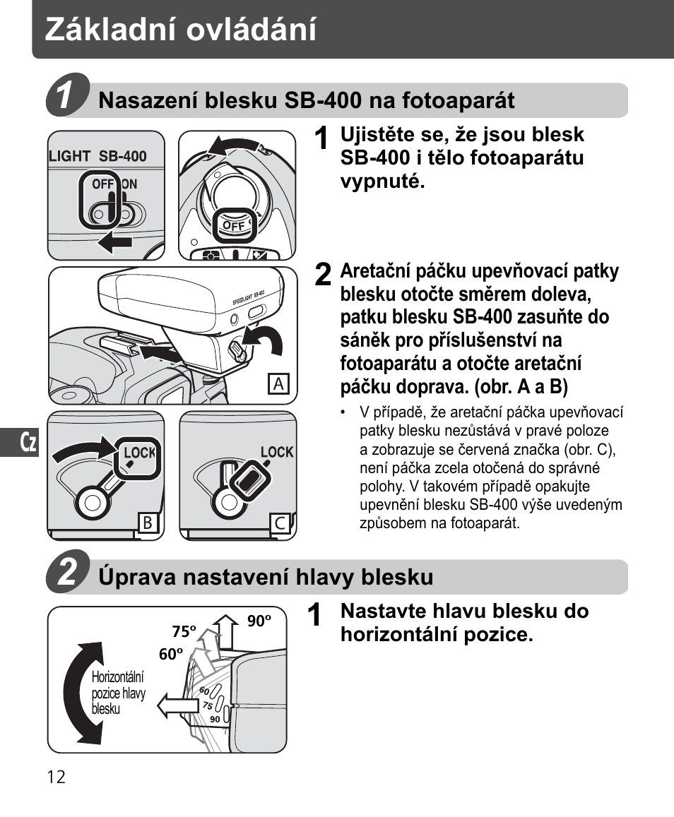 Základní ovládání | Nikon SB-400 User Manual | Page 182 / 220