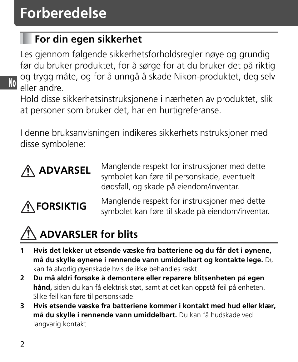 Forberedelse, For din egen sikkerhet, Advarsler for blits | Advarsel, Forsiktig | Nikon SB-400 User Manual | Page 28 / 220