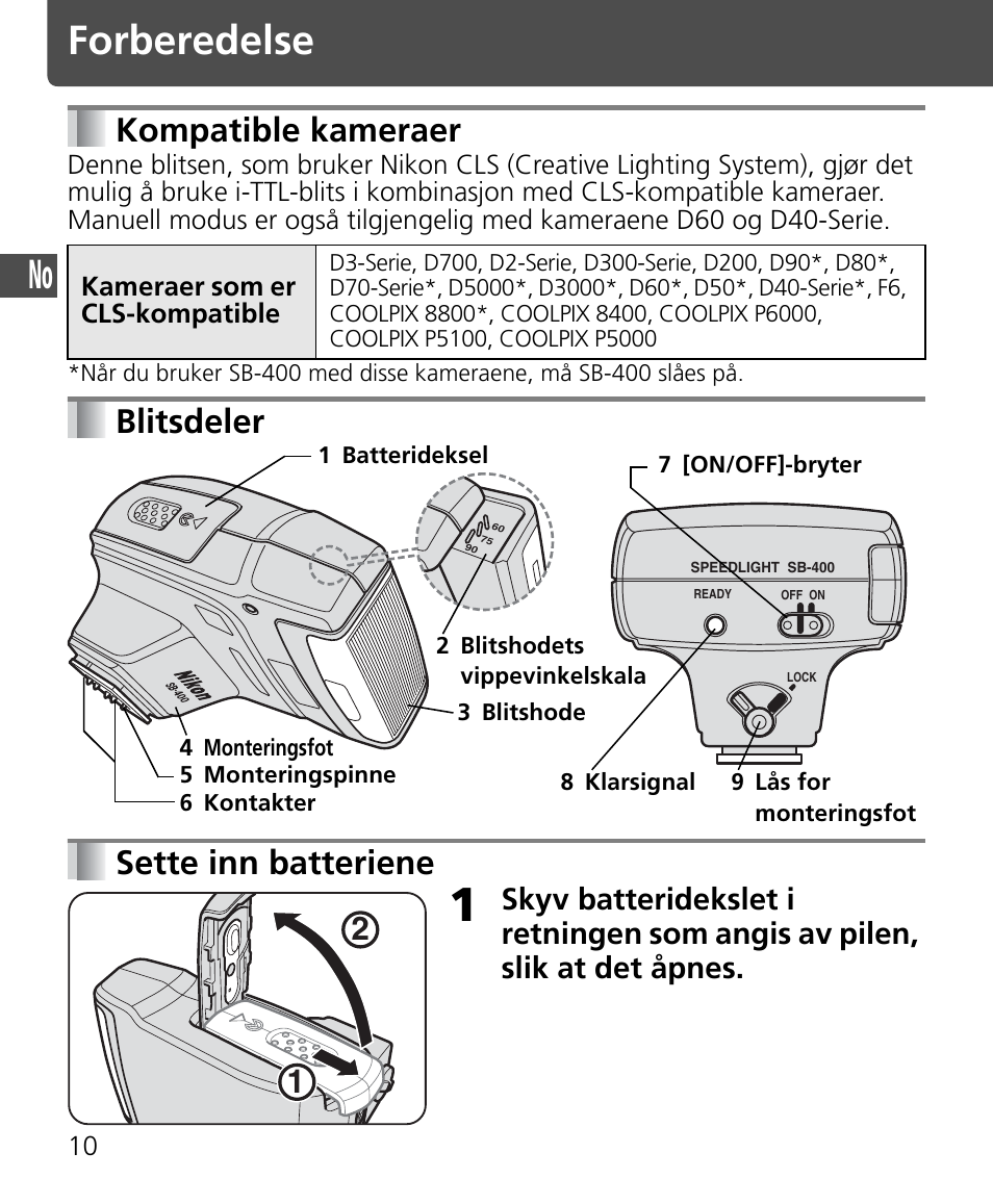 Forberedelse, Kompatible kameraer, Blitsdeler sette inn batteriene | Nikon SB-400 User Manual | Page 36 / 220