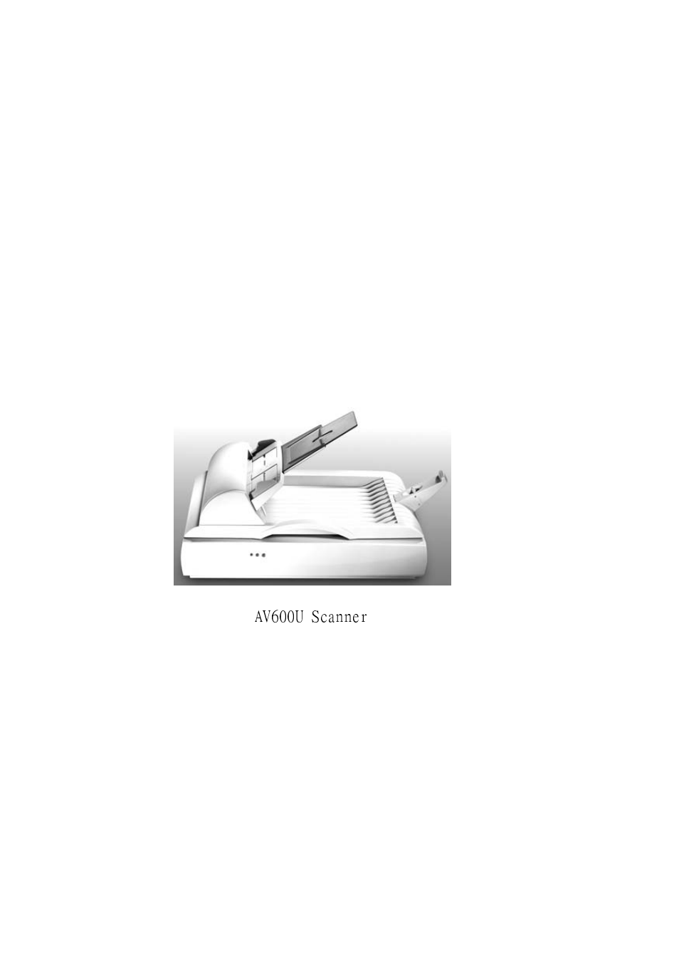 Introduction | Avision AV600U User Manual | Page 8 / 66