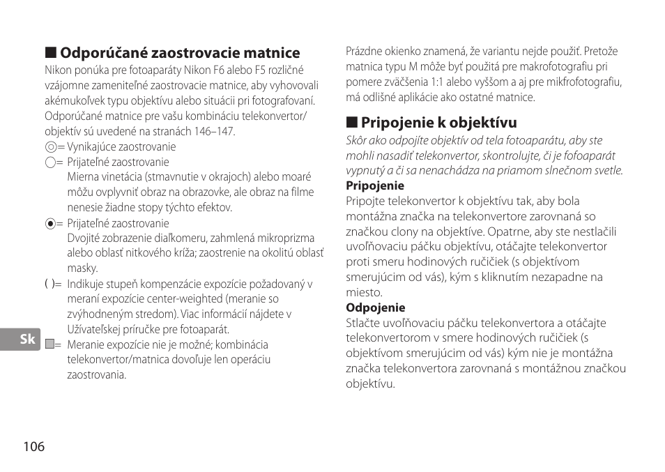 Odporúčané zaostrovacie matnice, Pripojenie k objektívu, Pripojenie | Odpojenie | Nikon TC-20E III User Manual | Page 106 / 148