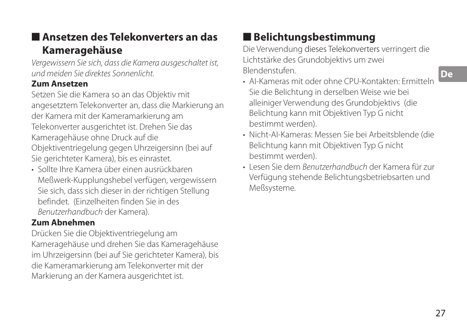 Ansetzen des telekonverters an das kameragehäuse, Zum ansetzen, Zum abnehmen | Belichtungsbestimmung | Nikon TC-20E III User Manual | Page 27 / 148