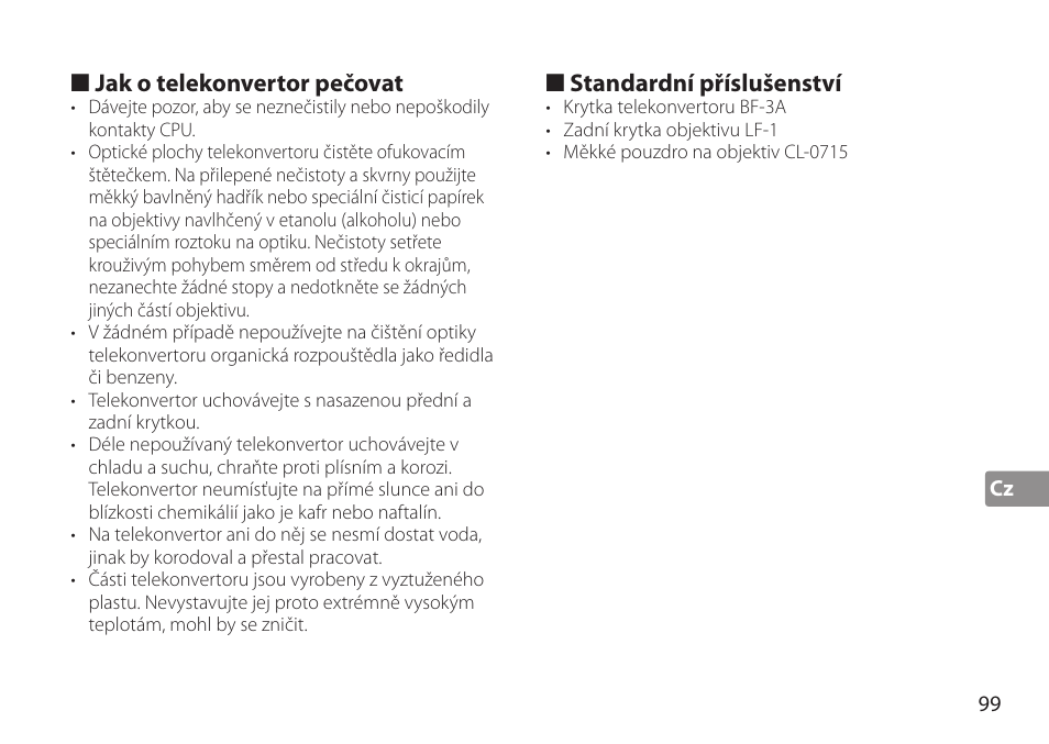 Jak o telekonvertor pečovat, Standardní příslušenství | Nikon TC-20E III User Manual | Page 99 / 148