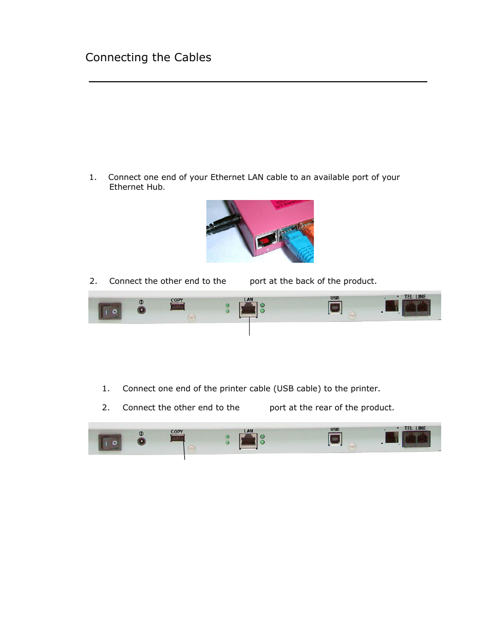 Connecting the cables, Connecting the ethernet cables, Connecting the printer cable | Avision @V2800 User Manual | Page 21 / 170