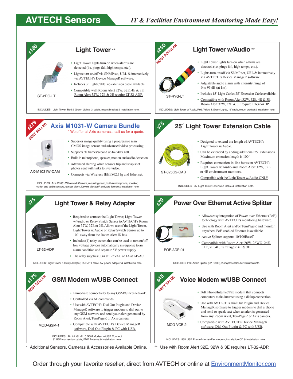 Avtech sensors, It & facilities environment monitoring made easy, 25´ light tower extension cable | Light tower & relay adapter, Power over ethernet active splitter, Voice modem w/usb connect, Gsm modem w/usb connect, Light tower, Light tower w/audio, Axis m1031-w camera bundle | AVTECH Room Alert 3E Monitor (RA3E-ES0-BAS) User Manual | Page 45 / 48