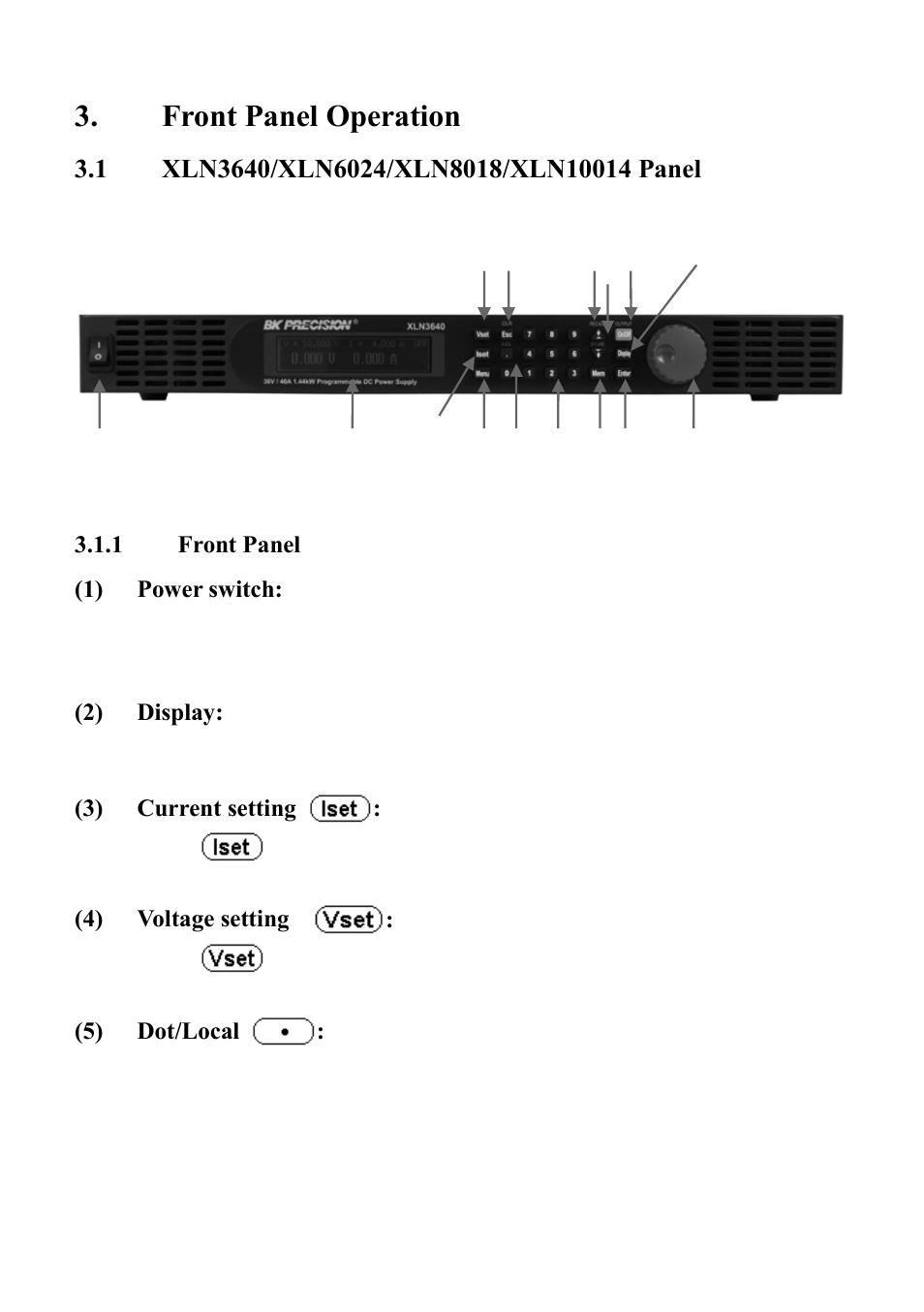 Front panel operation, Xln3640/xln6024/xln8018/xln10014 panel, Front panel | B&K Precision XLN60026 - Manual User Manual | Page 19 / 207