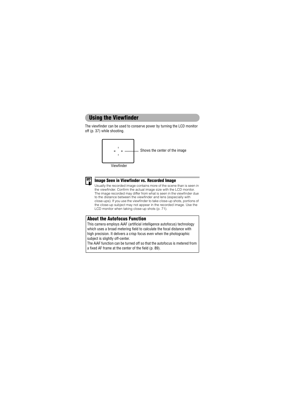 Using the viewfinder | Canon IXUS 50 User Manual | Page 46 / 196