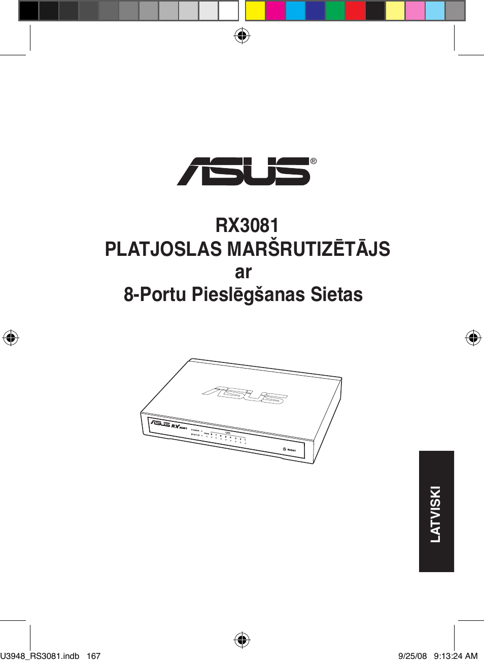 Rx3081 platjoslas maršrutizētājs, Ar 8-portu pieslēgšanas sietas | Asus RX3081 User Manual | Page 167 / 301