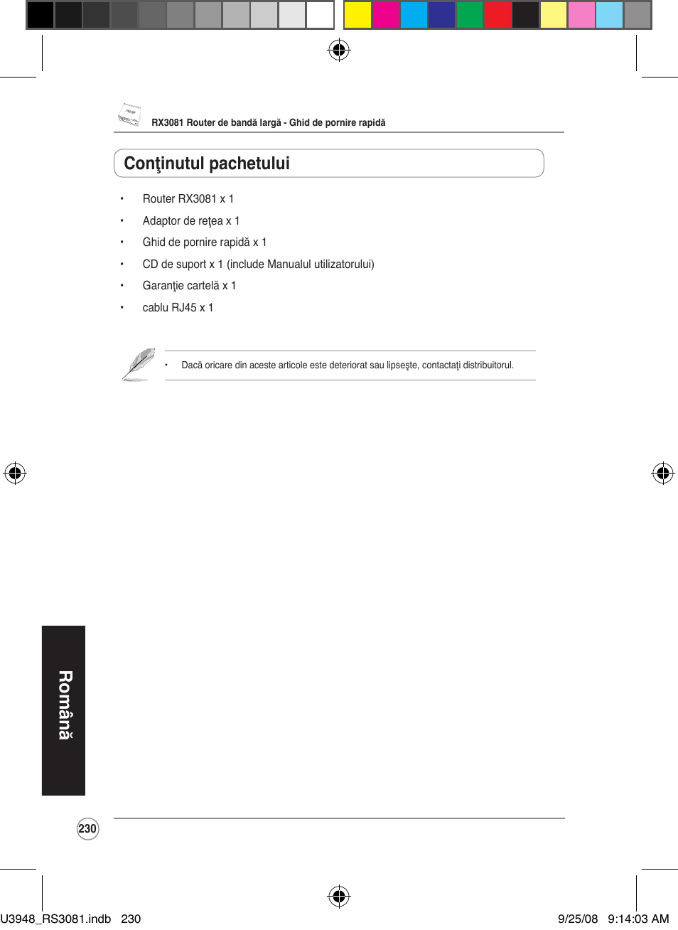 Română, Conţinutul pachetului | Asus RX3081 User Manual | Page 230 / 301