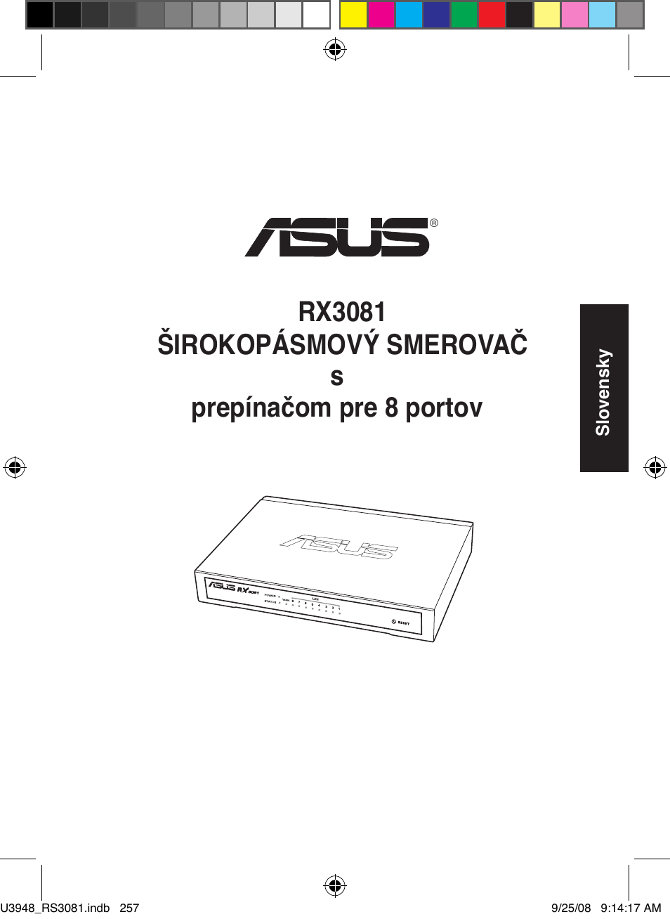 Rx3081 širokopásmový smerovač, Sprepínačom pre 8 portov | Asus RX3081 User Manual | Page 257 / 301