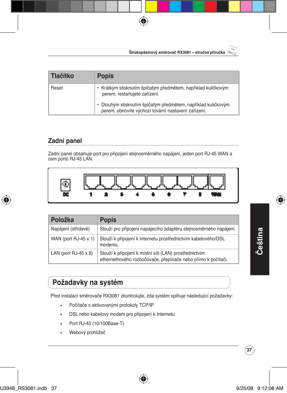 Čeština, Požadavky na systém, Tlačítko popis | Zadní panel, Položka popis | Asus RX3081 User Manual | Page 37 / 301