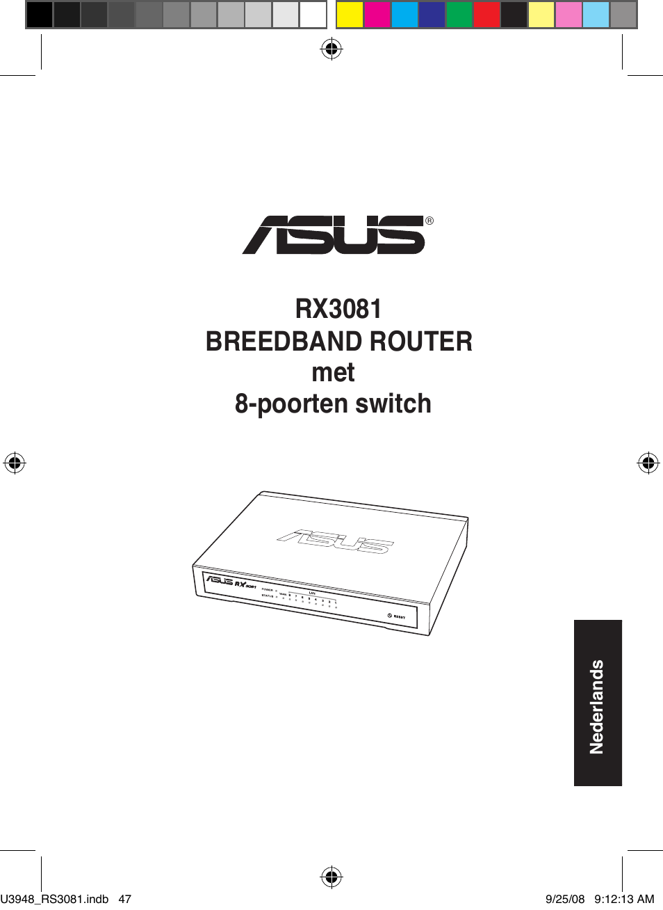 Rx3081 breedband.router, Met 8-poorten switch | Asus RX3081 User Manual | Page 47 / 301