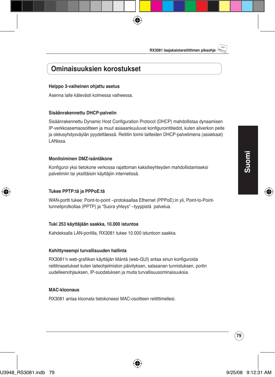 Suomi, Ominaisuuksien korostukset | Asus RX3081 User Manual | Page 79 / 301