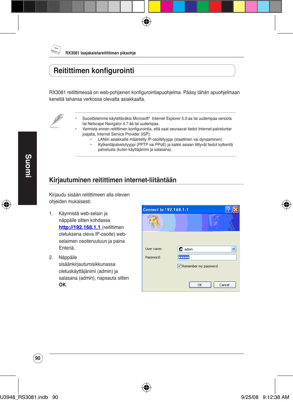 Suomi, Reitittimen konfigurointi, Kirjautuminen reitittimen internet-liitäntään | Asus RX3081 User Manual | Page 90 / 301