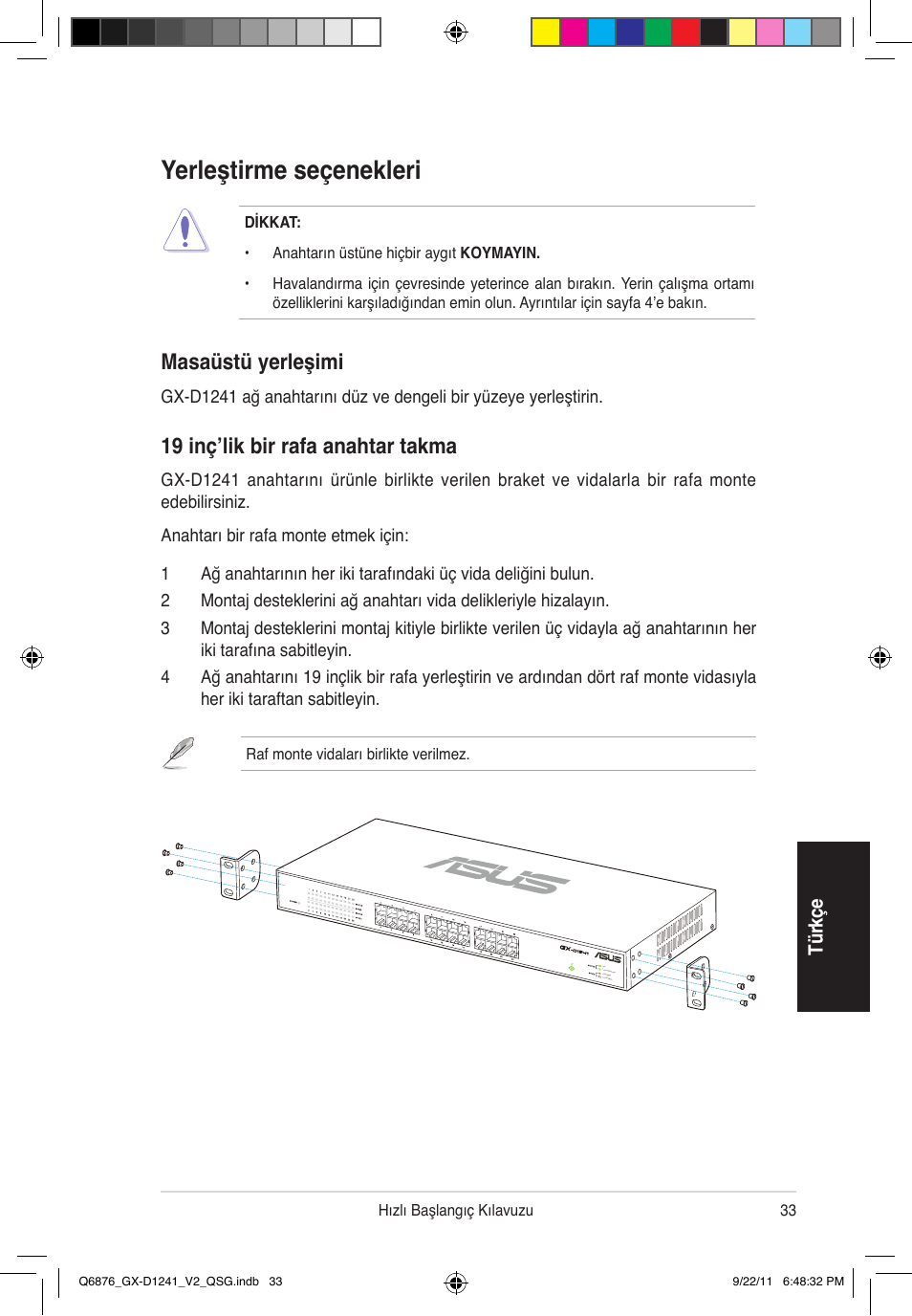 Yerleştirme seçenekleri, 19 inç’lik bir rafa anahtar takma, Masaüstü yerleşimi | Asus GX-D1241 V2 User Manual | Page 34 / 48